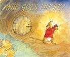 Karma Wilson, Karma/ Currey Wilson, Anna Currey - Who Goes There?