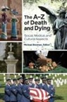 Michael Brennan, Michael John Brennan, Michael Brennan, Michael John Brennan - The A-Z of Death and Dying