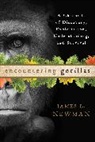 James L Newman, James L. Newman, NEWMAN JAMES L, Newman James L. - Encountering Gorillas