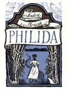 Andre Brink, Carla Mercer-Meyer - Philida (Hörbuch)