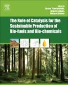 Kostas Triantafyllidis, Kostas Lappas Triantafyllidis, TRIANTAFYLLIDIS KOSTAS EDT LAP, TRIANTAFYLLIDIS KOSTAS LAPPAS AN, Angelos Lappas, Lappas Angelos... - Role of Catalysis for the Sustainable Production of Bio Fuels and