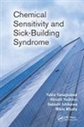 Satoshi Ishikawa, Satoshi (Kitasato University Ishikawa, Ishikawa Satoshi, Mikio Miyata, Miyata Mikio, Yukio Yanagisawa... - Chemical Sensitivity and Sick-Building Syndrome