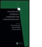 Peter (EDT)/ Miller Kralchevsky, Peter A. Miller Kralchevsky, Peter Miller Kralchevsky, Peter Kralchevsky, Peter A. Kralchevsky, Reinhard Miller... - Colloid and Interface Chemistry for Nanotechnology