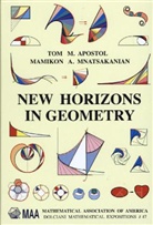Tom Apostol, Tom M Apostol, Tom M. Apostol, Tom M. (California Institute of Apostol, Tom M. Mnatsakanian Apostol, APOSTOL TOM M MNATSAKANIAN MAMI... - New Horizons in Geometry