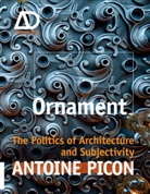 Antoine Picon, Picon Antoine - Ornament