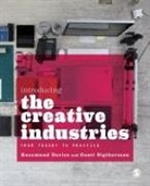 Rosamund Davies, Gauti Sigthorsson, Rosamund Davies - Introducing the Creative Industries: From Theory to Practice