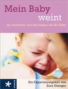 Wilhel Gienger, Wilhelm Gienger, Zora Gienger - Mein Baby weint