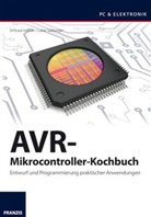 Meister, Irmtraud Meister, Irmtraut Meister, Salzburge, Luka Salzburger, Lukas Salzburger - AVR-Mikrocontroller-Kochbuch