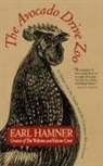 Earl Hamner, Hamner Earl - The Avocado Drive Zoo