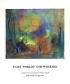 Marjorie Spock, Ingrid Gibb - Fairy Worlds and Workers