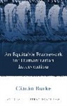 Ciaran Burke - An Equitable Framework for Humanitarian Intervention