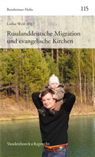 Lothar Weiß, Lotha Weiss, Lothar Weiß - Russlanddeutsche Migration und evangelische Kirchen