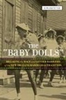 Kim Marie Vaz - The 'Baby Dolls'