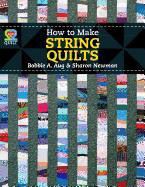 A01, Aug, Bobbie A. Aug, Bobbie A./ Newman Aug, Newman, … - How to Make String Quilts