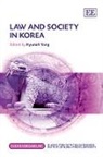Hyunah Yang, Hyunah (EDT) Yang, Hyunah Yang - Law and Society in Korea