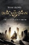 Tom Lloyd, Lloyd Tom - The Dusk Watchman