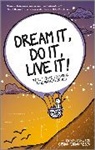 Barton Newton, R Newton, R. Newton, Richar Newton, Richard Newton, Richard Rusen Newton... - Dream It, Do It, Live It