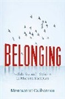 M Guibernau, Montserrat Guibernau, Guibernau Montserrat - Belonging - Solidarity and Division in Modern Societies