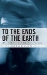 Anne Chapman, Paul Mercieca, Mercieca Paul, Marnie O'Neill - To the Ends of the Earth Northcb