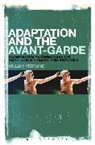 William Verrone, Verrone William, Verrone William - Adaptation and the Avant-Garde