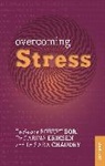 Dr Robert Bor, Robert Bor, Bor Robert, Dr. Sara Chaudry, Dr. Carina Eriksen - Overcoming Stress
