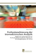 Marco Kachler - Professionalisierung der biomedizinischen Analytik