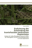 Bassel Alsaeed - Evaluierung der Entzündung bei kraniofazialen perkutanen Implantaten