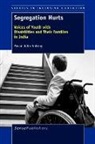 Pavan John Antony - Segregation Hurts: Voices of Youth with Disabilities and Their Families in India