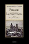 Mercedes Cabello De Carbonera, Monica Cardenas - Eleodora - Las consecuencias