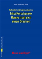 Irina Korschunow, Sandr Sitzmann, Sandra Sitzmann, Birte Voltmer - Materialien und Kopiervorlagen zu Irina Korschunow 'Hanno malt sich einen Drachen'