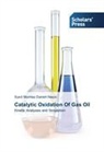 Syed Mumtaz Danish Naqvi - Catalytic Oxidation Of Gas Oil