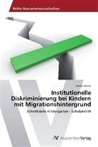 Emilia Murer - Institutionelle Diskriminierung bei Kindern mit Migrationshintergrund