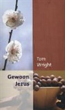Tom Wright - Gewoon Jezus