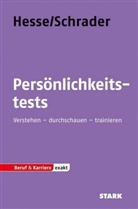 Hess, Jürge Hesse, Jürgen Hesse, Schrader, Hans Chr. Schrader, Hans Christian Schrader... - Persönlichkeitstests