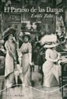 Émile Zola - El Paraíso de las Damas