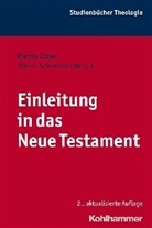 Ebne, Marti Ebner, Martin Ebner, Hans-Josef Klauck, Schreibe, SCHREIBER... - Einleitung in das Neue Testament