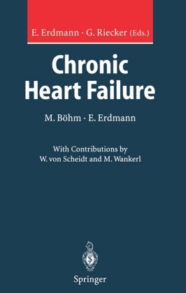 Michae Böhm, Michael Böhm, Erland Erdmann, Erdmann, E Erdmann, … - Chronic Heart Failure