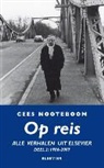 C. Nooteboom, Cees Nooteboom - Deel 2 1986 2007