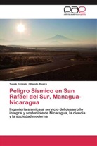 Tupak Ernesto Obando Rivera - Peligro Sísmico en San Rafael del Sur, Managua-Nicaragua