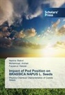 Muhamma Arshad, Muhammad Arshad, Nazim Batool, Nazima Batool, Fayyaz-ul Hassan, Fayyaz-ul- Hassan - Impact of Pod Position on BRASSICA NAPUS L. Seeds