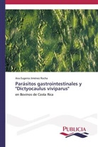 Ana Eugenia Jiménez Rocha - Parásitos gastrointestinales y "Dictyocaulus viviparus"