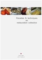 Franck Pouffet - Recettes & techniques en restauration collective