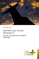 Père Robert Culat, Culat-p - Homelies pour l annee liturgique a