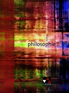 Mathia Balliet, Mathias Balliet, Andrea Ehmer, Andreas Ehmer, Gernot Herrmann, Monika Krah-Schulte... - Kolleg Philosophie
