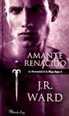 J. R. Ward - Amante renacido