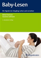 Bärbe Derksen, Bärbel Derksen, Susanne Lohmann - Baby-Lesen