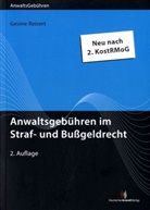 Gesine Reisert - Anwaltsgebühren im Straf- und Bußgeldrecht