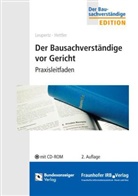 Achim Hettler, Stefan Leupertz, Achim Hettler, Stefan Leupertz - Der Bausachverständige vor Gericht, m. CD-ROM