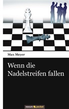 Max Meyer - Wenn die Nadelstreifen fallen