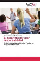 Liliam Victoria Rodríguez Rodríguez - El desarrollo del valor responsabilidad